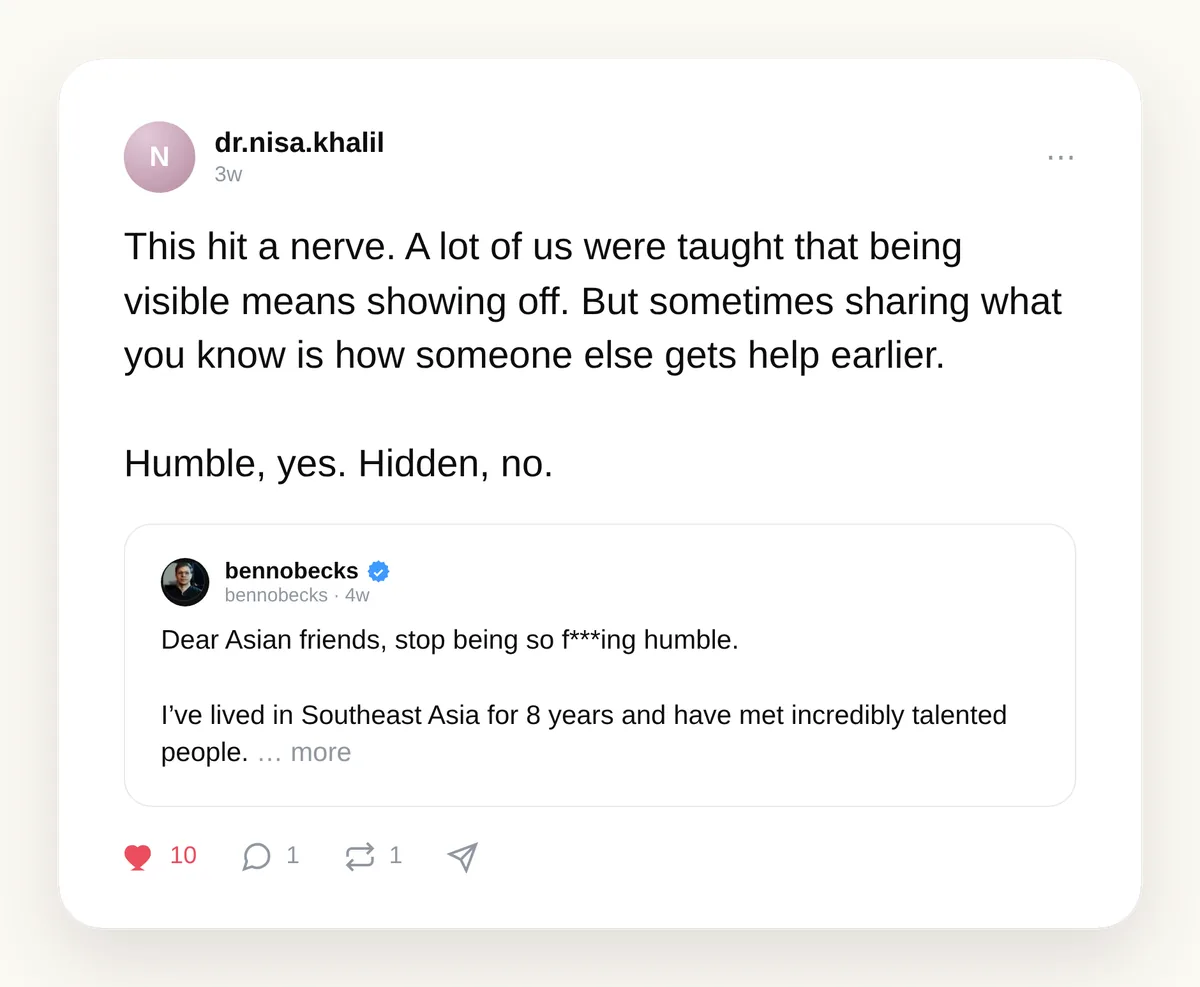 Threads: dr.nisa.khalil amplifying Ben Becker's post — sometimes sharing what you know is how someone else gets help earlier. Humble, yes. Hidden, no.