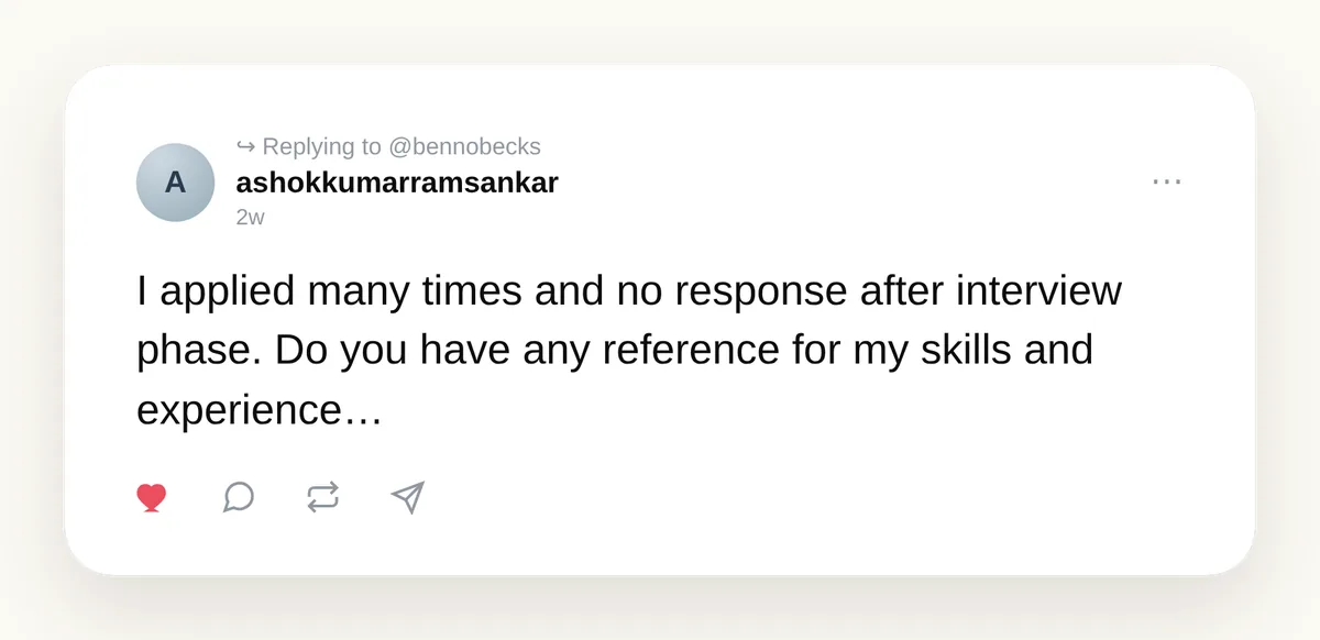 Reader reply on Threads from ashokkumarramsankar — I applied many times and no response after interview phase. Do you have any reference for my skills and experience.